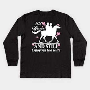 32 years and still enjoying the ride Kids Long Sleeve T-Shirt